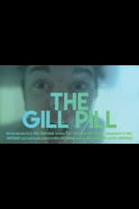 Poster for The Gill Pill
