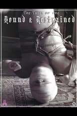 Poster for The Tales of the Bound & Restrained
