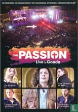 Poster for The Passion 2011: Live in Gouda