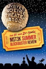 Poster for 2nd Annual Mystery Science Theater 3000 Summer Blockbuster Review