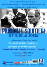 Poster for Pasquale Squitieri: il vizio della libertà