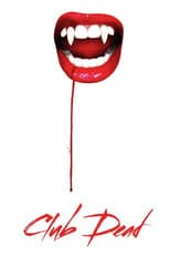 Poster for Club Dead