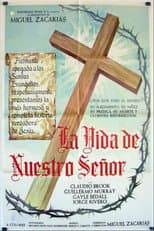 Poster for La Vida De Nuestro Señor Jesucristo