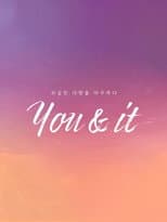 Poster for You & It