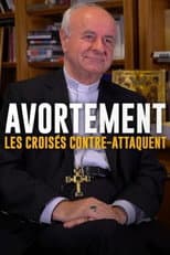 Poster for Avortement, les croisés contre-attaquent