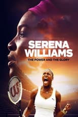 Poster for Serena Williams: The Power and the Glory