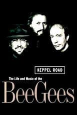 Poster for Keppel Road: The Life and Music of the Bee Gees