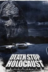 Poster for Death Stop Holocaust