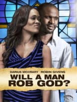 Poster for Will a Man Rob God?