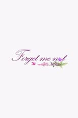Poster for Forget Me Not