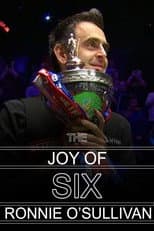 Poster for Ronnie O'Sullivan - The Joy of Six