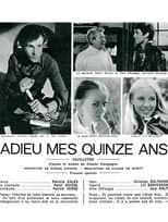 Poster for Adieu mes quinze ans