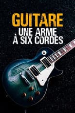 Poster for Guitar, a six-stringed weapon