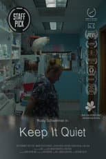 Poster for Keep It Quiet