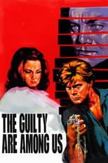 Poster for The Guilty Are Among Us