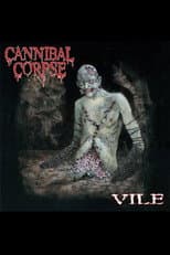 Poster for Cannibal Corpse - Vile Live