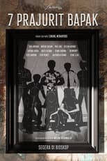 Poster for 7 Prajurit Bapak