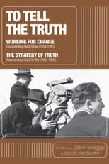 Poster for To Tell the Truth: A History of Documentary Film (1928-1946)