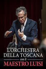 Poster for L'Orchestra della Toscana e il Maestro Luisi