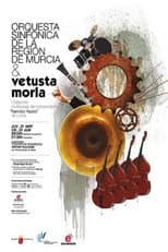 Poster for Vetusta Morla & Orquesta Sinfónica de la Región de Murcia