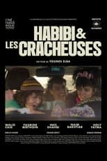 Poster for Habibi & les Cracheuses