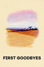 Poster for First Goodbyes
