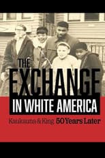 Poster for The Exchange. In White America. Kaukauna & King 50 Years Later