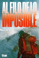 Poster for Al Filo De Lo Imposible