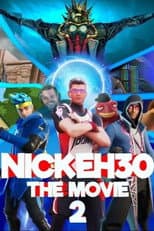 Poster for Nick Eh 30: The Movie 2