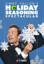 Poster for Jimmy Fallon's Holiday Seasoning Spectacular