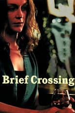 Poster for Brief Crossing