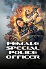 Poster for Female Special Police Officer
