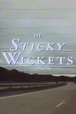 Poster for Sticky Wickets
