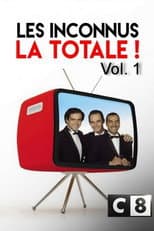Poster for Les Inconnus - La Totale ! (Vol. 1)