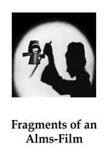 Poster for Fragments of an Alms-Film