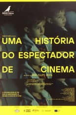 Poster for Uma História do Espectador de Cinema