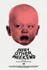 Poster for Every Other Weekend