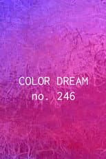 Poster for Color Dream no. 246