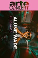 Poster for Alune Wade Elbjazz Festival 2024