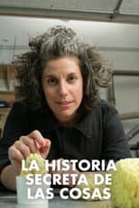 Poster for The Secret Story of Stuff: Materials of the Modern Age