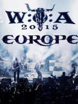 Poster for Europe: Live at W:O:A 2015