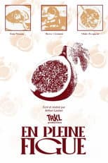 Poster for En pleine figue