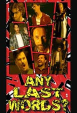 Poster for Any Last Words