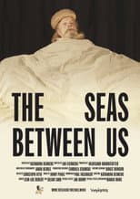Poster for The Seas Between Us