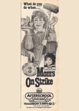Poster for Mom's on Strike