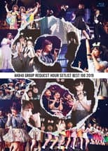 Poster for AKB48 Group Request Hour Setlist Best 100 2019