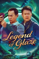 Poster for Legend of Glaze