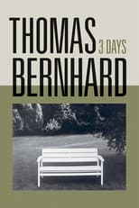 Poster for Thomas Bernhard, Three Days