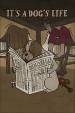 Poster for It's a Dog's Life