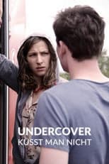 Poster for Undercover küsst man nicht